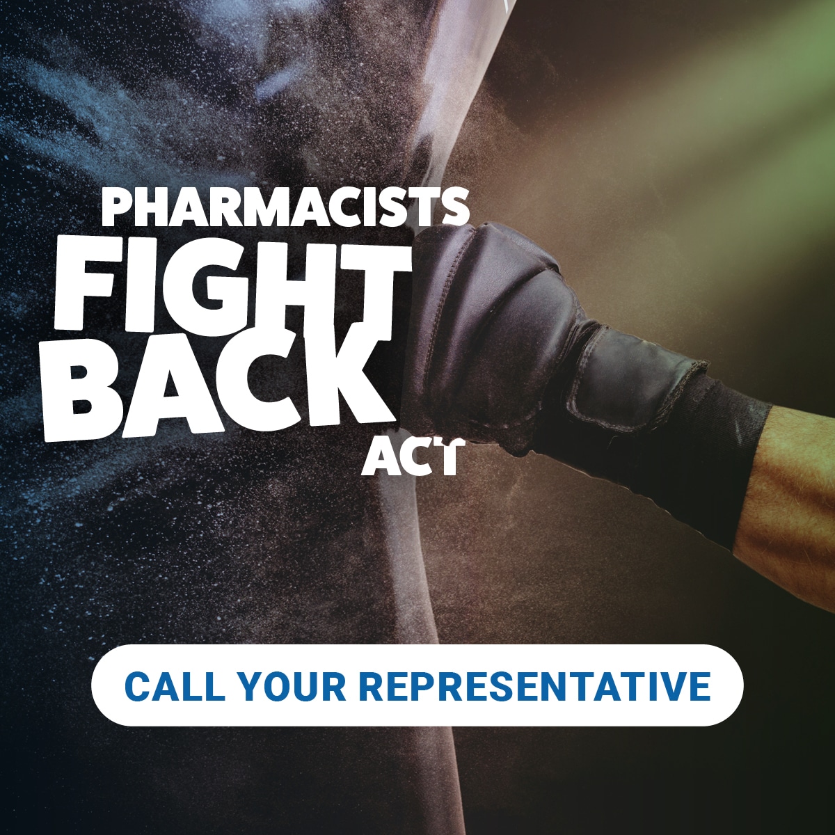 Ask Congress to Support H.R. 6610, the <em>Pharmacists Fight Back Act</em>